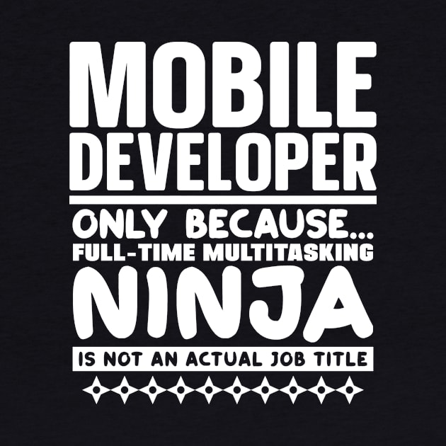 Mobile Developer Ninja by colorsplash